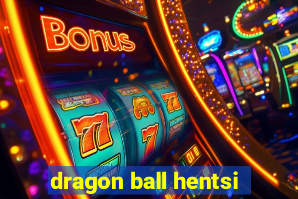 dragon ball hentsi